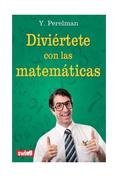 DIVIERTETE CON LAS MATEMATICAS
